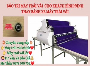 bao-tri-may-trai-vai-tu-dong-cho-khach-binh-dinh-thay-banh-xe-